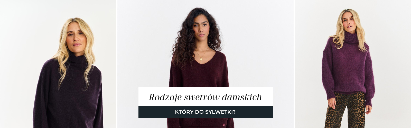 Trzy swetry na białym tle: czekoladowy wełniany golf, bordowy sweter z dekoltem w serek i fioletowy puszysty golf oversize